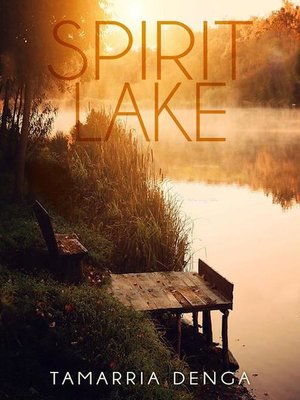 cover image of Spirit Lake Series, #1